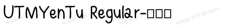 UTMYenTu Regular字体转换